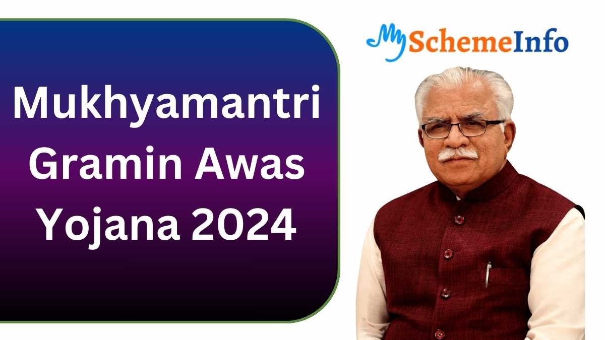 Mukhyamantri Gramin Awas Yojana 2024