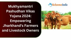 Mukhyamantri Pashudhan Vikas Yojana 2024